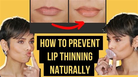How To Prevent Lip Thinning With Lip Exercises Home Remedies And Hacks