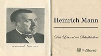 Презентация на тему: " Heinrich Mann - ein deutscher Schriftsteller ...