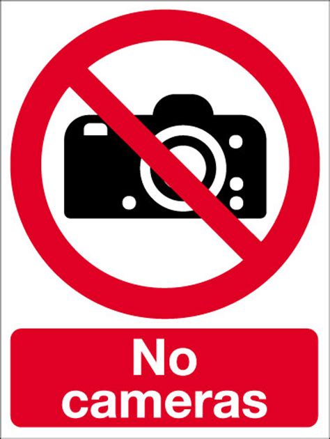 No Cameras Sign Signs 2 Safety