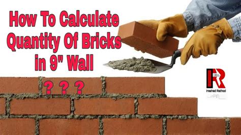 How To Calculate Quantity Of Brick In Wall Brick Calculation Of Wall
