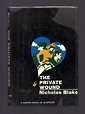 THE PRIVATE WOUND | Nicholas Blake, Cecil Day-Lewis | First Edition