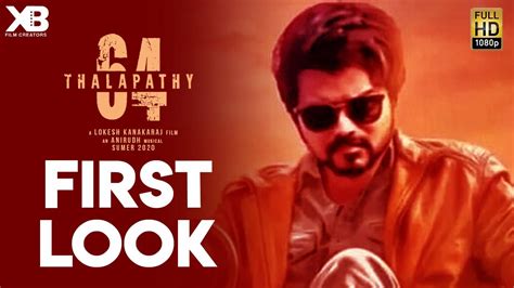 Dalpati 65 is known as the 65th movie of the star. Official: Thalapathy 64 First Look | Thalapathy Vijay ...