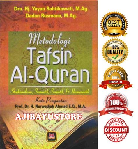 Jual Buku Metodologi Tafsir Al Quran Al Quran Strukturalisme Semantik