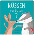 "Küssen verboten?“ von Anne Hassel mit Illustrationen von Eva Künzel ...