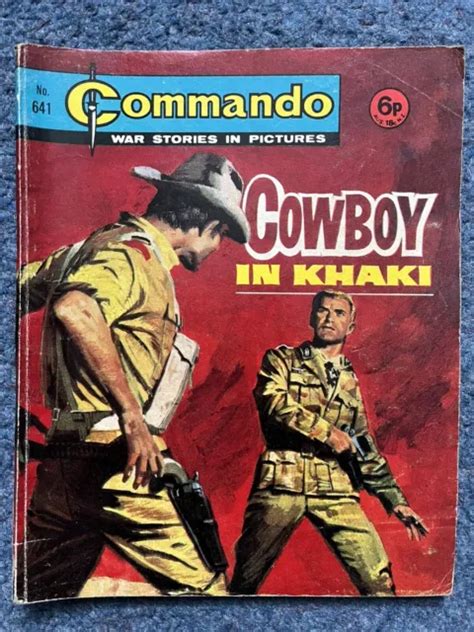 Commando War Stories In Pictures Comics No 641 Cowboy In Khaki Eur 3