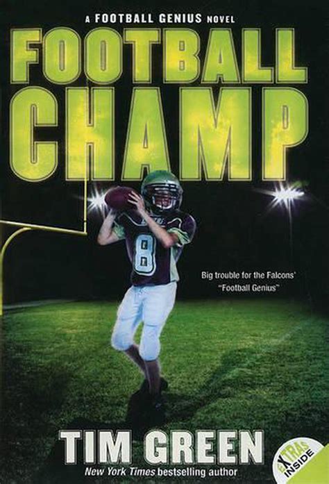 Football Champ A Football Genius Novel By Tim Green English
