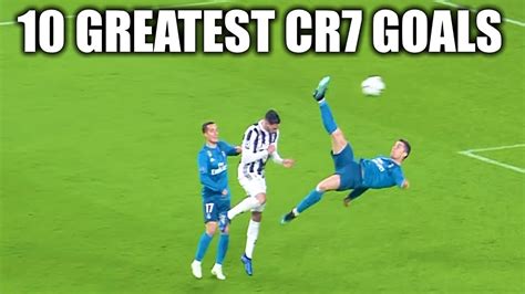 10 Greatest Cristiano Ronaldo Goals Of All Time Youtube