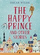 The Happy Prince and Other Stories | Penguin Books Australia
