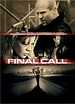 Final Call - Wenn er auflegt, muss sie sterben - Film 2004 - FILMSTARTS.de