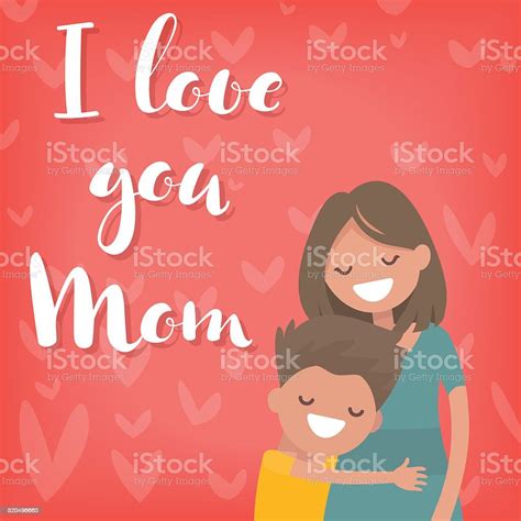 Handwritten Inscription I Love You Mom Son Hugging His Mother Stock