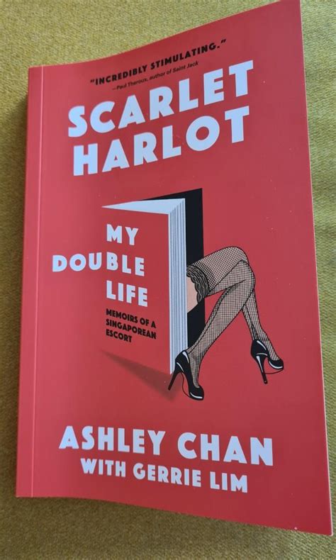 Scarlet Harlot My Double Life Memoirs Of A Singapore Escort Hobbies