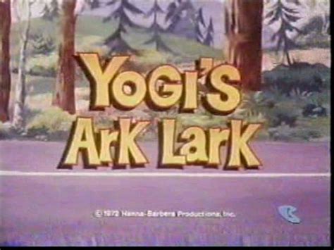 Image Gallery For Yogis Ark Lark Tv Filmaffinity