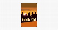 ‎Suicide Club on iTunes