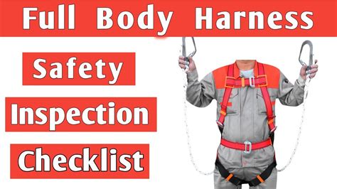 Full Body Harness Safety Inspection By Checklist ।। Full Body Harness