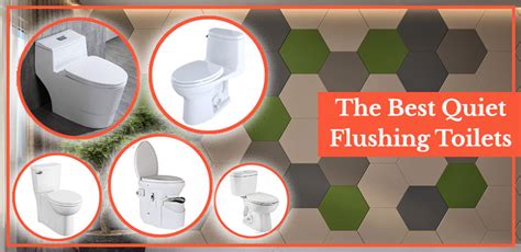 Best Quiet Flushing Toilets 2023 Reviews And Buying Guide