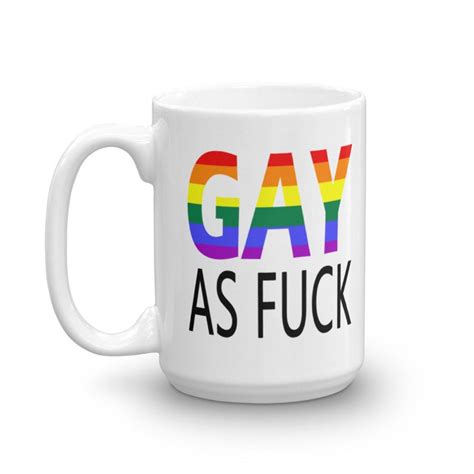 Gay Af Ceramic Mug Lgbtq Rainbow Gay Lesbian Pride Profanity Etsy