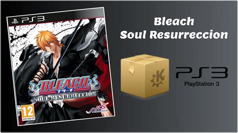 Bleach Soul Resurreccion Pkg Ps3 Youtube