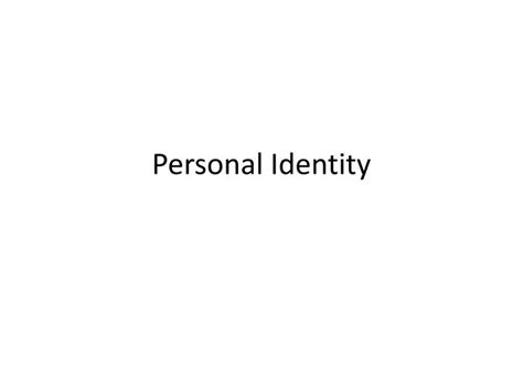 Ppt Personal Identity Powerpoint Presentation Free Download Id1971345