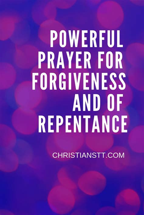 Uplifting Repentance Prayer For Forgiveness Christianstt