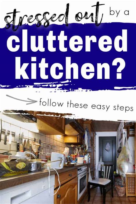 How To Organize A Cluttered Kitchen And Get Control Of The Clutter