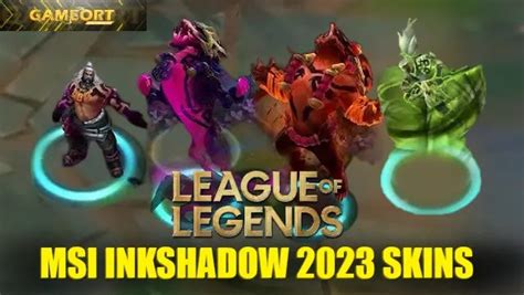 League Of Legends Msi Inkshadow 2023 Skins Splash Art Price