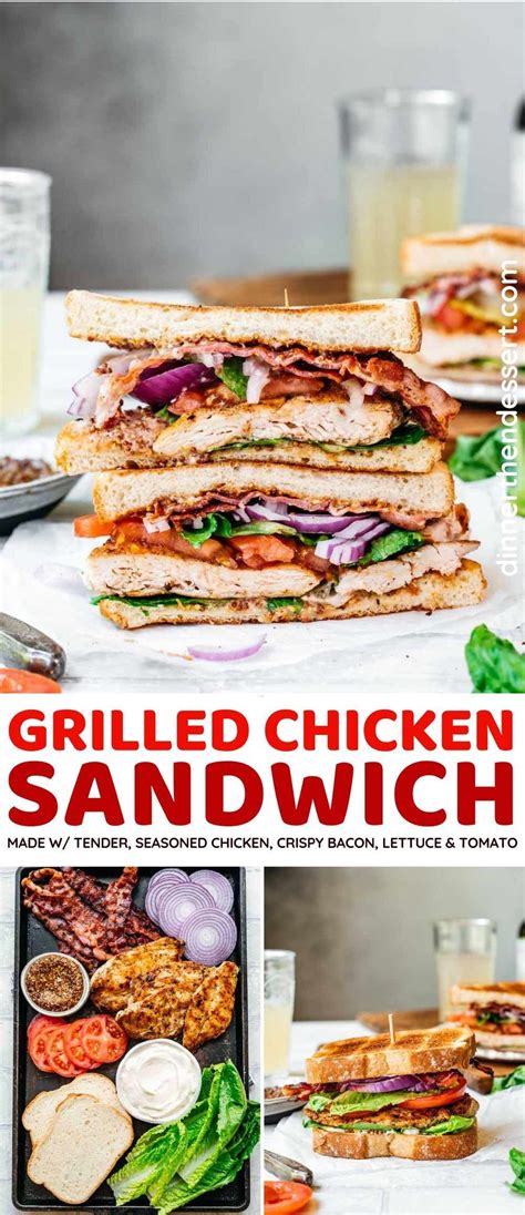 Grilled Chicken Sandwich Recipe Dinner Then Dessert
