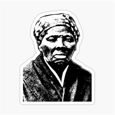 Harriet Tubman Sticker By Truthtopower Redbubble