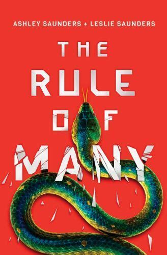 The Rule Of One Ser The Rule Of Many By Leslie Saunders And Ashley