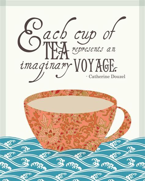 Inspirational Quotes About Tea Quotesgram