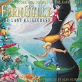 ‎FernGully...The Last Rainforest (Original Motion Picture Score) by ...