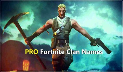 750 Best Fortnite Clan Names Ideas For Your Squad