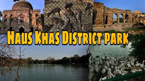 Deer park tours and tickets. Haus Khas District Park | Deer Park | Haus Khas Village ...