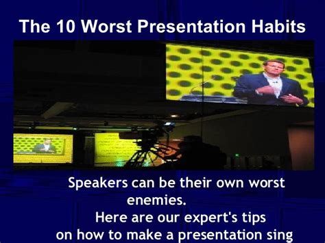 The 10 Worst Presentation Habits