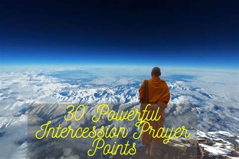 30 Powerful Intercession Prayer Points