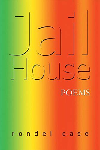 jail house poems kindle edition by case rondel literature and fiction kindle ebooks