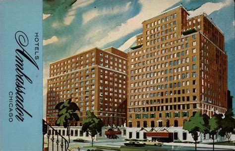 Hotels Ambassador East And West Chicago Il