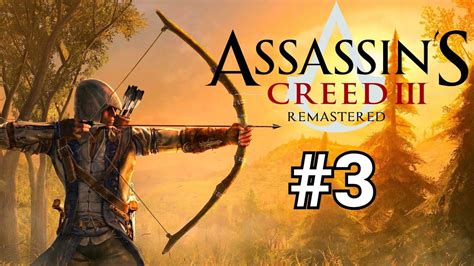 Assassin S Creed III Remastered 3 Resgate Da Tribo Gameplay Dublado