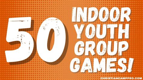 50 Fun And Easy Youth Group Games For Indoors No Prep Necessary