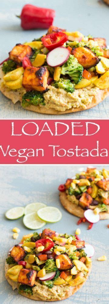 Vegan Tostada Recipe Vegetarian Recipes Vegan Dishes Healthy Recipes