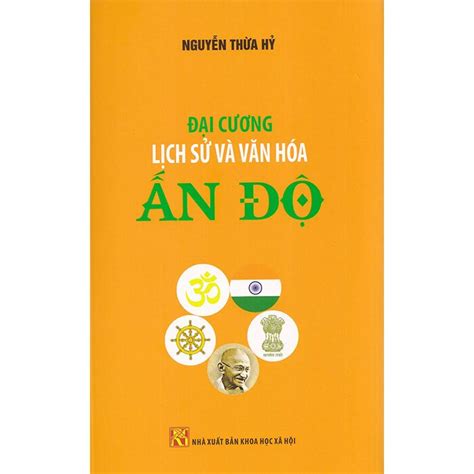 Ebook Đại Cương Lịch Sử Và Văn Hóa Ấn Độ Online