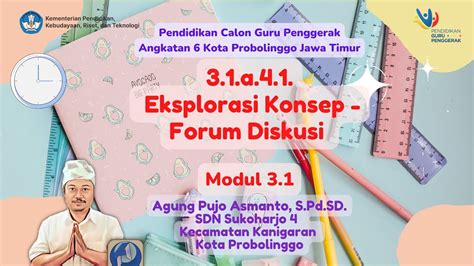 3 1 A 4 1 Eksplorasi Konsep Forum Diskusi Modul 3 1 YouTube