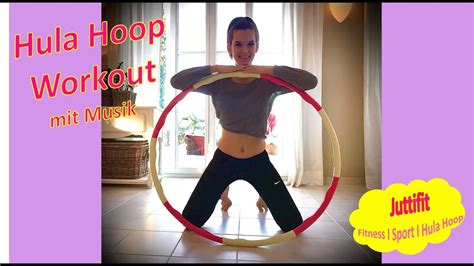 Hula Hoop Workout 10 Minuten Mit Musik Youtube