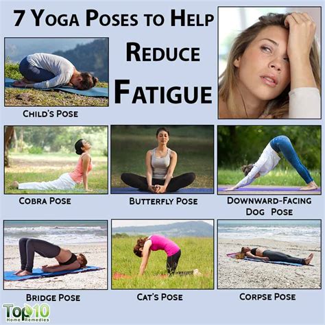 7 Yoga Poses To Help Reduce Fatigue Top 10 Home Remedies