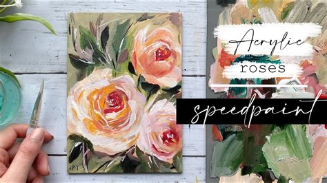 How To Paint Roses Speedpaint Acrylic Rose How To Paint Flowers