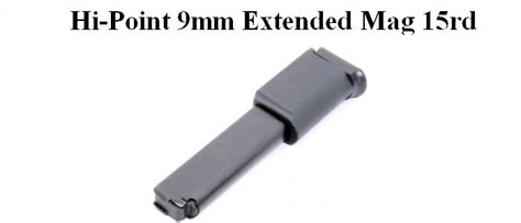 Hi Point 9mm Pistol And Carbine Extended 15rd Magazine Mg715