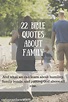 22 Bible Verses about Family - Out Upon the Waters