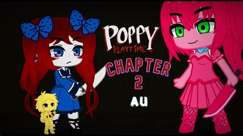 Poppy Playtime Chapter 2 Poppy Playtime Gacha Au Youtube