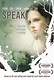 Speak - Le parole non dette - Film (2004)