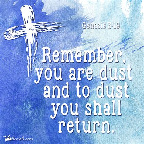 Remember You Are Dust And To Dust You Shall Return Genesis 319
