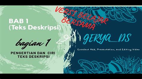 Pengertian dan Ciri Teks Deskripsi (BIN Kelas 7) - YouTube